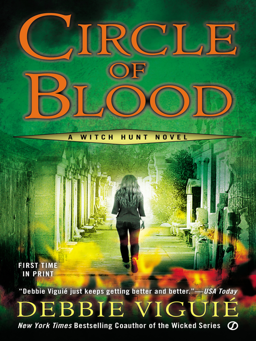 Title details for Circle of Blood by Debbie Viguie - Available